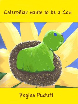 cover image of Caterpillar Wants to be a Cow